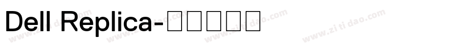 Dell Replica字体转换